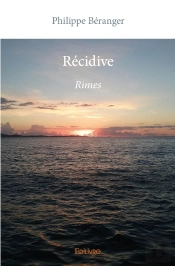 Récidive : Rimes