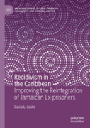 Recidivism In The Caribbean