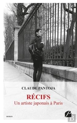 Bertrand.pt - Recifs - Un Artiste Japonais A Paris
