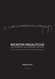 Recintos Megalíticos do Ocidente do Alentejo Central