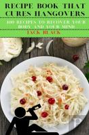 Recipe Book That Cures Hangovers
