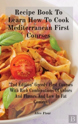 Bertrand.pt - Recipe Book To Learn How To Cook Mediterranean First Courses