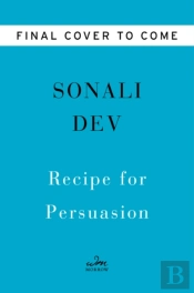 Recipe For Persuasion