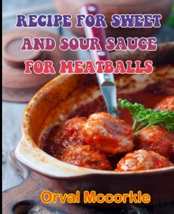 Bertrand.pt - Recipe For Sweet And Sour Sauce For Meatballs