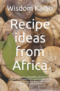 Bertrand.pt - Recipe Ideas From Africa