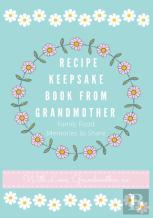 Recipe Keepsake Book From Grandmother