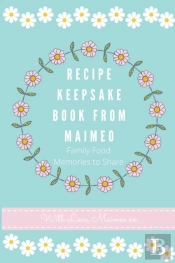 Recipe Keepsake Book From Maimeo