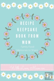 Recipe Keepsake Book From Mum