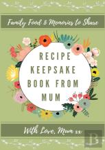 Recipe Keepsake Book From Mum