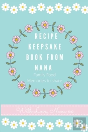 Recipe Keepsake Book From Nana