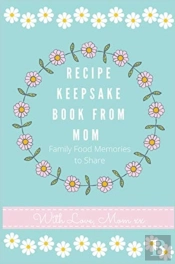 Recipe Keepsake Journal From Mom
