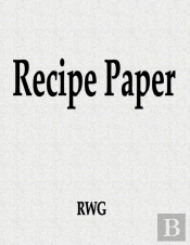 Recipe Paper: 150 Pages 8.5  X 11