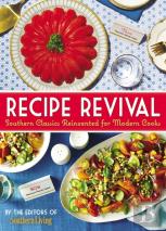 Recipe Revival: Southern Classics Reinvented For Modern Cooks