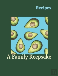 Bertrand.pt - Recipes: A Family Keepsake