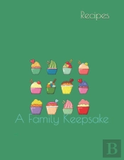 Recipes: A Family Keepsake