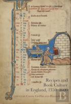 Recipes And Book Culture In England, 1350â€“1600