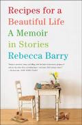 Recipes For A Beautiful Life