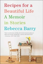 Recipes For A Beautiful Life