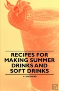 Bertrand.pt - Recipes For Making Summer Drinks And Soft Drinks