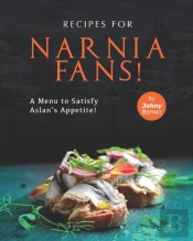 Recipes For Narnia Fans!