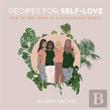 Recipes for Self-Love