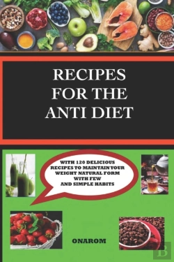 Bertrand.pt - Recipes For The Anti Diet