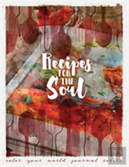Recipes For The Soul