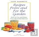 Recipes From And For The Garden