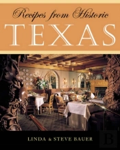 Recipes From Historic Texas