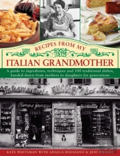 Recipes From My Italian Grandmother