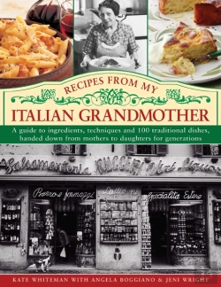 Bertrand.pt - Recipes From My Italian Grandmother