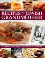 Recipes From My Jewish Grandmothers Kitchen