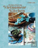 Recipes From My Vietnamese Kitchen