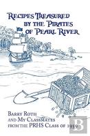 Recipes Treasured By The Pirates Of Pearl River