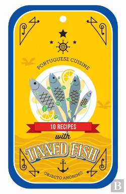Bertrand.pt - Recipes With Tinned Fish - Portuguese Cuisine