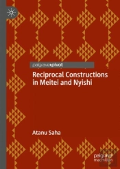 Reciprocal Constructions In Meitei And Nyishi