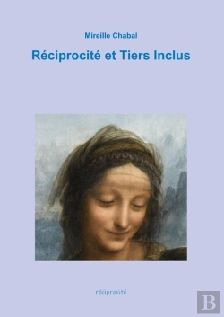 Bertrand.pt - Reciprocite Et Tiers Inclus
