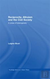 Reciprocity, Altruism And The Civil Society