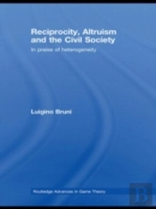 Reciprocity, Altruism And The Civil Society