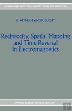 Bertrand.pt - Reciprocity, Spatial Mapping And Time Reversal In Electromagnetics