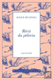 Récit Du Pèlerin