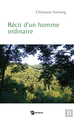 Bertrand.pt - Récit D'Un Homme Ordinaire