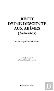 Récit D'Une Descente Aux Abîmes