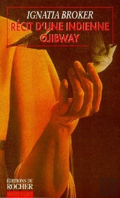 Récit D'Une Indienne Ojibway