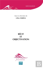 Récit Et Objectivation