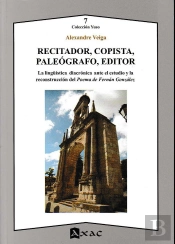 Recitador, Copista, Paleografo, Editor