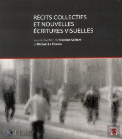 Bertrand.pt - Récits Collectifs Et Nouvelles Écritures Visuelles