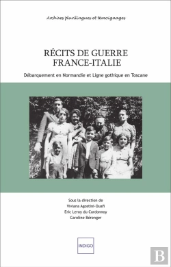 Bertrand.pt - Récits De Guerre France-Italie ; Débarquements En Normandie Et Ligne Gothique En Toscane