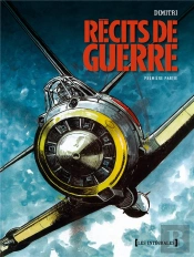 Récits De Guerre ; Intégrale