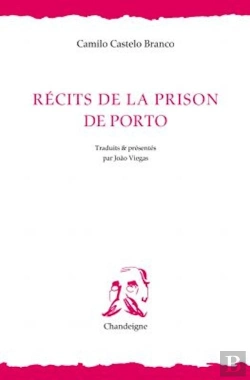 Bertrand.pt - Recits De La Prison De Porto